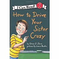 HOW TO DRIVE YOUR SISTER CRAZY--Diane ZuHone Shore  Laura Rankin