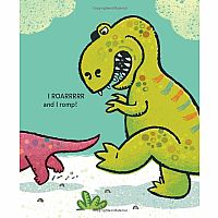 I'm a T. Rex!    --Dennis R. Shealy   Brian Biggs
