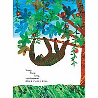"Slowly, Slowly, Slowly," Said the Sloth   - ERIC CARLE