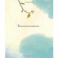 The Year We Learned to Fly  --Jacqueline Woodson  Rafael López