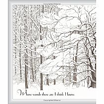 Stopping by Woods on a Snowy Evening    -  ROBERT FROST SUSAN JEFFERS