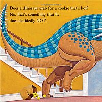 How Do Dinosaurs Eat Cookies?   --JANE YOLEN & MARK TEAGUE