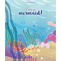 I'm a Mermaid  --Mallory Loehr  Joey Chou