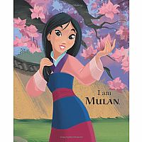 I Am Mulan  -- Courtney Carbone  Alan Batson