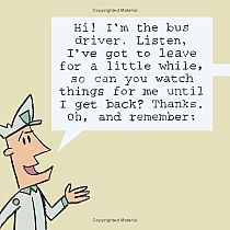 Don't Let the Pigeon Drive the Bus!    --MO WILLEMS --Caldecott Honor Book