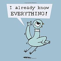 The Pigeon HAS to Go to School!  -- Mo Willems
