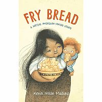 YOTO FRY BREAD A NATIVE AMERICAN FAMILY STORY