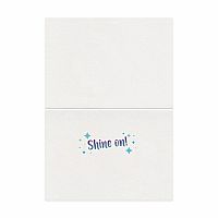 Shine On Birthday Card