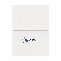 Shine On Birthday Card