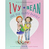 Ivy and Bean One Big Happy Family (Book 11)