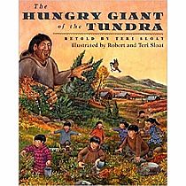 HUNGRY GIANT OF THE TUNDRA:  TERI SLOAT Robert Sloat