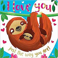 I LOVE YOU JUST THE WAY YOU ARE-- Rosie Greening James Dillon