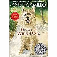 BECAUSE OF WINN-DIXIE---Kate DiCamillo