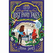 PAGES & CO 2 LOST FAIRY TALES---Anna James  Paola Escobar