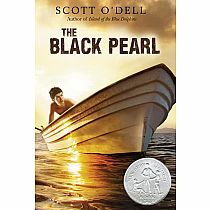 The Black Pearl --Newbery Honor  Scott O'Dell