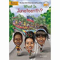WHAT IS JUNETEENTH--Kirsti Jewel  Manuel Gutierrez
