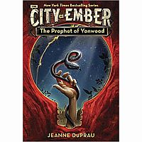 CITY OF EMBER 4 PROPHET OF YONWOOD---Jeanne DuPrau