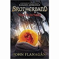 BROTHERHOOD #3 HUNTERS---John Flanagan