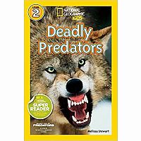 NG READERS DEADLY PREDATORS  --Melissa Stewart