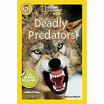 NG READERS DEADLY PREDATORS  --Melissa Stewart