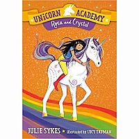 UNICORN ACAEMY 7 ROSA CRYSTAL---Julie Sykes  Lucy Truman