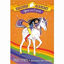 UNICORN ACAEMY 7 ROSA CRYSTAL---Julie Sykes  Lucy Truman