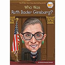 WHO WAS RUTH BADER GINSBURG---Patricia Brennan Demuth  Jake Murray