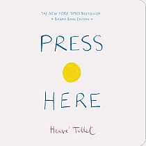 PRESS HERE BOARD BOOK-- HENRE TULLET