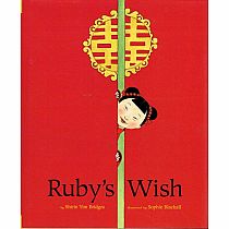 Ruby's Wish   --SHIRIN YIM BRIDGES SOPHIE BLACKALL