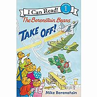 BERENSTAIN BEARS TAKE OFF--Mike Berenstain