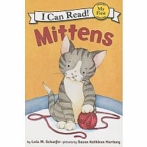 Mittens--LOLA M. SCHAEFER SUSAN HARTUNG