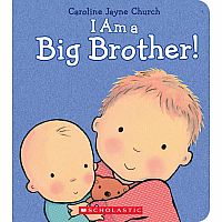 I Am a Big Brother --CAROLINE CHURCH