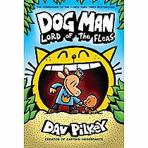 Dog Man: Lord of the Fleas: From the Creator of Captain Underpants (Dog Man #5)