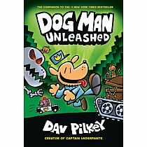 Dog Man Unleashed: From the Creator of Captain Underpants (Dog Man #2)--DAV PILKEY