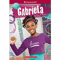 ****SALE PRICE--REG  $9.99****Gabriela (American Girl: Girl of the Year 2017, Book 1)---Teresa E. Harris