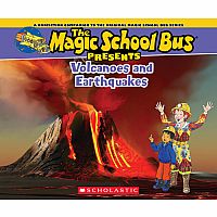 The Magic School Bus Presents: Volcanoes & Earthquakes: A Nonfiction Companion to the Original Magic School Bus Series