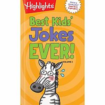 Best Kids' Jokes Ever! Volume 2-- Highlights
