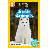 NGR NATIOANL GEOGRAPHIC READERS ARCTIC ANIMALS--Jennifer Szymanski