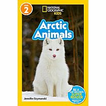 NGR NATIOANL GEOGRAPHIC READERS ARCTIC ANIMALS--Jennifer Szymanski