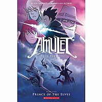 Prince of the Elves (Amulet #5)--KAZU KIBUISHI
