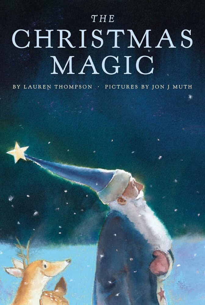 THE CHRISTMAS MAGIC --LAURA THOMPSON Jon J. Muth