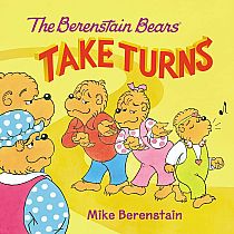 BERENSTAIN BEARS TAKE TURNS