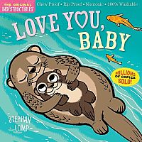 Indestructibles: Love You, Baby   --Amy Pixton   Stephan Lomp