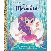 I'm a Mermaid  --Mallory Loehr  Joey Chou