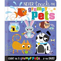 NEVER TOUCH GRUMPY PETS  - Christie Hainsby, Stuart Lynch