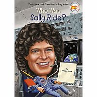 Who Was Sally Ride?---MEGAN STINE  TED HAMMOND