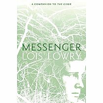 Messenger---Lois Lowry