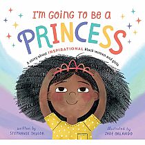 IM GING TO BE A PRINCESS  --Stephanie Taylor  Jade Orlando