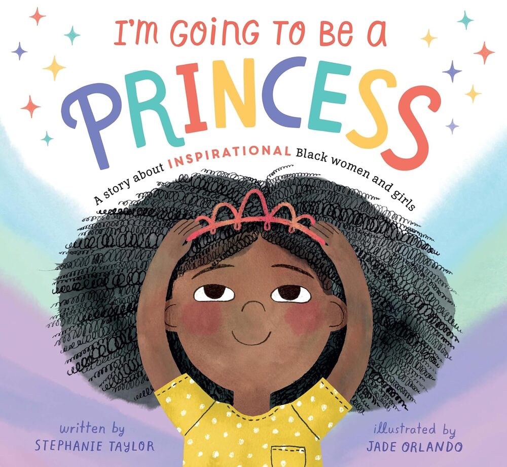IM GING TO BE A PRINCESS --Stephanie Taylor Jade Orlando