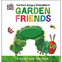 VERY HUNG CATR GARDEN FRIENDS  --Eric Carle